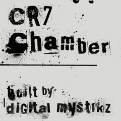 Digital Mystikz - CR7 Chamber (remastered)