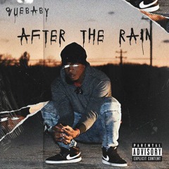 After the rain (Prod by. IWILLBeatsx Nebular)