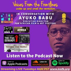 AYUKO BABU  Director of the Pan African Film Festival:  In Conversation with Eric Mann