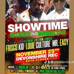 SHOWTIME NOV 25 2023  PT. 1 - live in bermuda MR EASY FRISCO KID LOUIE CULTURE