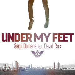 Under My Feet (feat. David Ros)