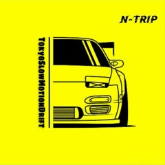 Tokyo Slow Motion Drift (N-Trip Mashup)