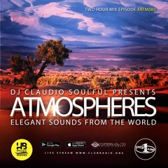 Club Radio One [Atmospheres #80] - Two hours mix episode by Claudio Soulful