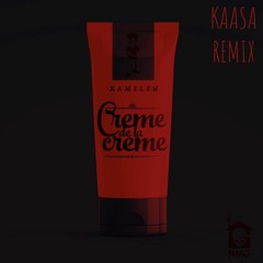 Kamelen - Creme de la Creme (Kaasa Remix)