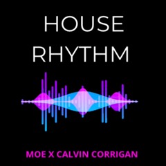 HOUSE RHYTHM