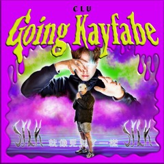 [S!LK003] Going Kayfabe (Feat. Going Kayfabe)
