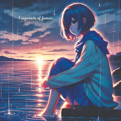 Fragments of Forever
