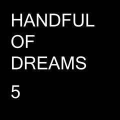 HANDFUL OF DREAMS