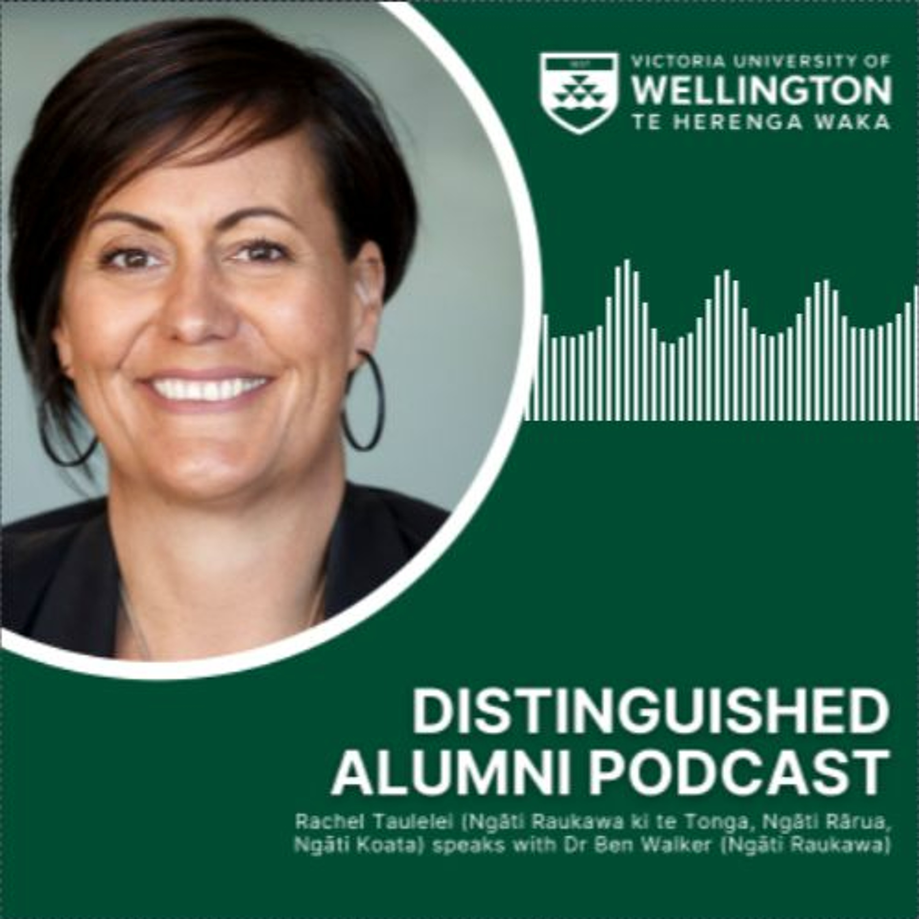 Distinguished alumni series: Rachel Taulelei with Dr Ben Walker