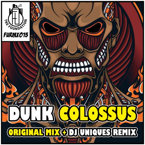 Dunk - Colosus (Original Mix)