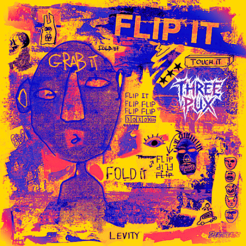 LEVITY - FLIP IT (Tape B Remix) [Three Pux dubstep flip] [free download]