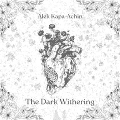 The Dark Withering