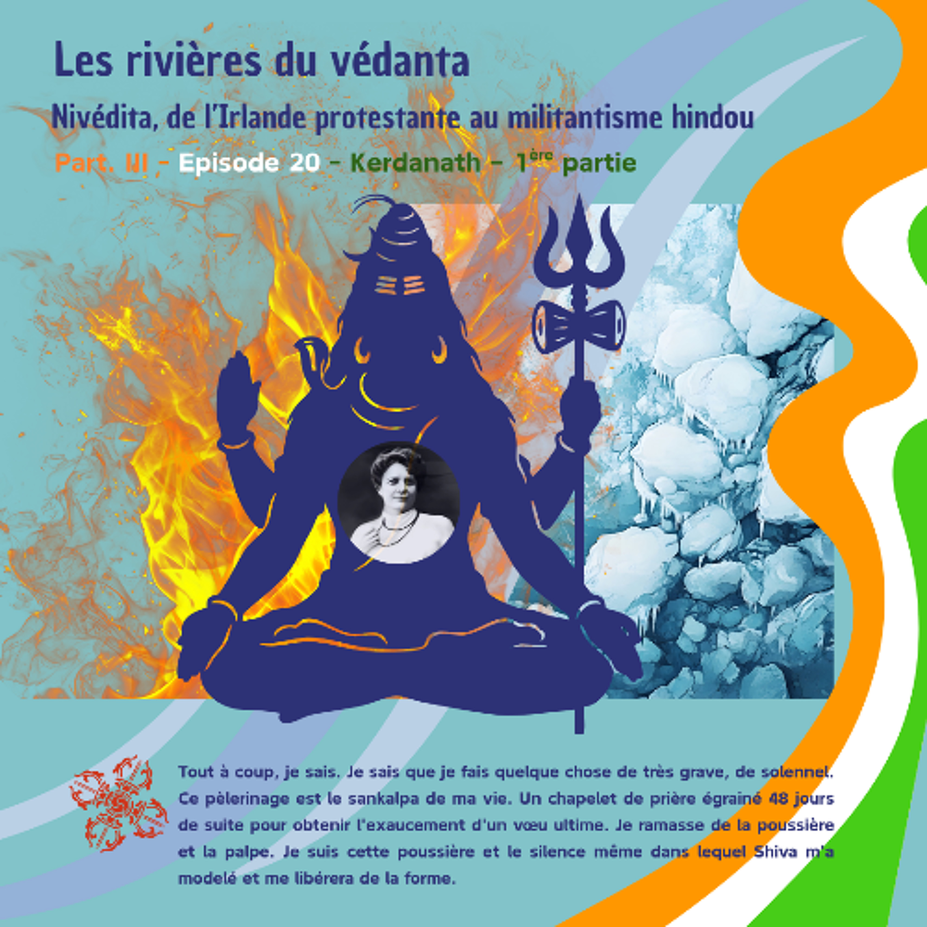 LES RIVIERES DU VEDANTA - Kerdanath - 1ère partie (Mercredi 28 janvier 2026) episode artwork