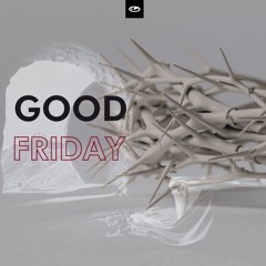 Good Friday Service | Jesus The Perfect Sacrifice | Ps. Hilma Mueller