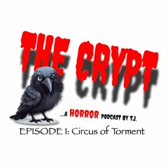 The Crypt - Episode 1