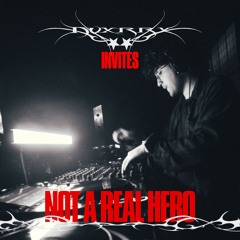 Not a real hero @ polifonic / nvxrrx invites (DJ SET)