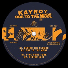 PREMIERE : Kayroy - Ode To The Mode