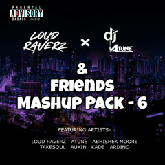 02. Char Bhaj Gaye - Mashup - Loud Raverz X DJ ATUNE
