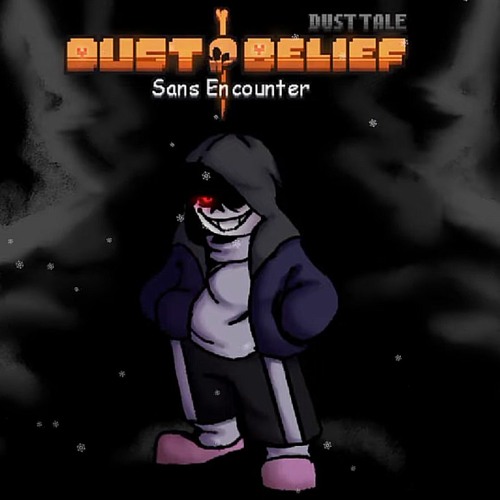 Stream DUSTBELIEF - Sans Encounter by TICKLE TIME TIMMY 89