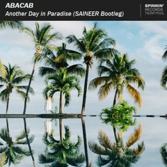 Abacab - Another Day in Paradise (Saineer Bootleg)