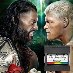 The Wrestling Rewind #177 🎙️: WWE WrestleMania XL | The Main Event | Cody vs Roman