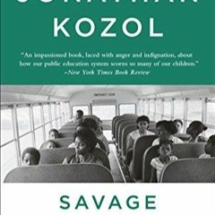 PDF READ Savage Inequalities: Children in America's Schools