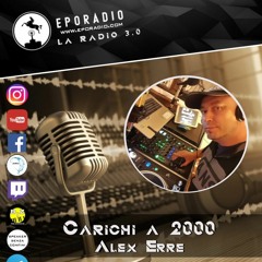 Alex ErrE - Carichi A 2000 - 19/2021