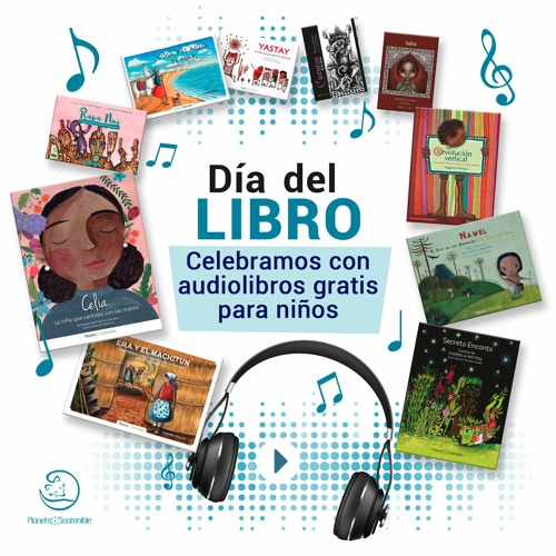 Stream EDITORIAL PLANETA SOSTENIBLE | Listen to DÍA DEL LIBRO: Celebramos con  audiolibros gratis playlist online for free on SoundCloud