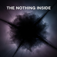 The Nothing Inside