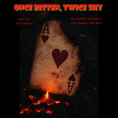 Once Bitten, Twice Shy