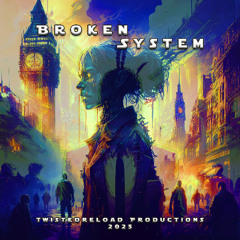 Broken System