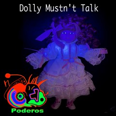 Dolly Mustn't Talk (Video Link In Description)