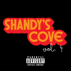 Shandy's Cove Vol. 4 Pt II 8/24/24