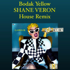 Bodak Yellow - Cardi B - SHANE VERON HOUSE REMIX