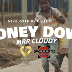 Mrr Cloudy - Money Down (HooksAndRap 1)