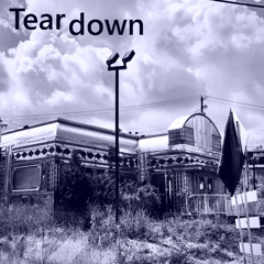 Teardown by the Shiny Diner Singers