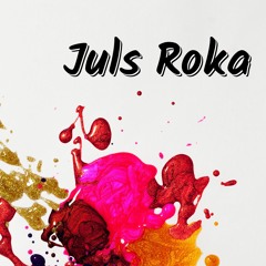 Juls Roka - Maxima FM