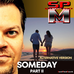 Someday Part II (Alternative Version)