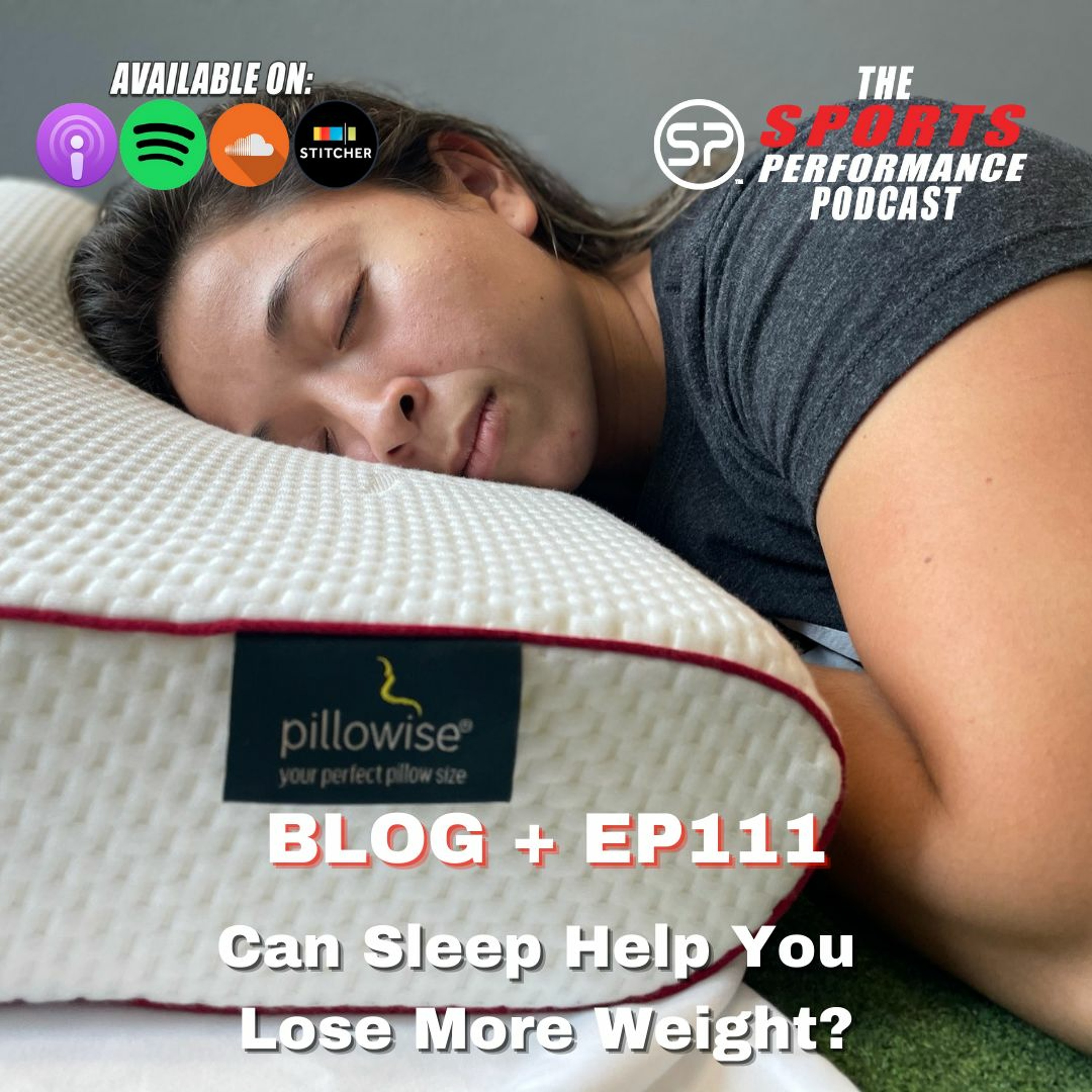 EP111: Can Sleep Help You Lose More Weight? episode artwork