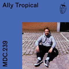 MDC.239 Ally Tropical