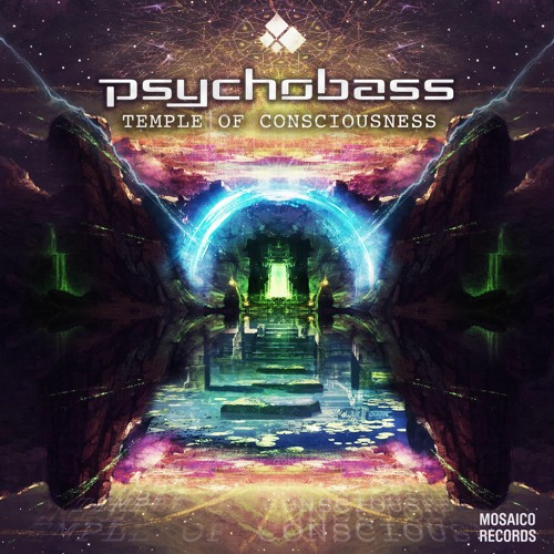 Psychobass - Temple Of Consciousness