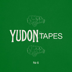 YUDONTAPES №6 | Soulfull Hip Hop & R&B