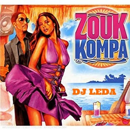  ZOUK-KOMPA-BORDEL