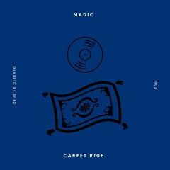 Magic Carpet Ride 002