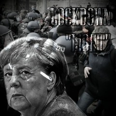 Lockdown "L!GHT" .feat Merkel Hardtekk Edition
