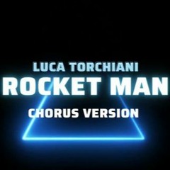 Rocket Man / Lukator (Chorus Version)