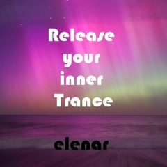 Release Your Inner Trance