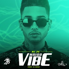 Maior Vibe