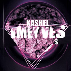 KASHEL - imey ves