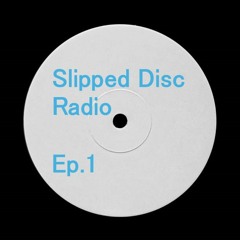 Slipped Disc Radio Ep1 - House - Midland, Leon Vynehall, Franky Rizardo, Jasper Tygner